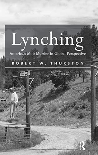 Cover of Lynching: American Mob Murder in Global Perspective
